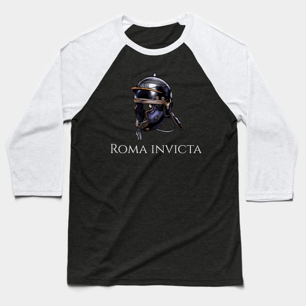 Ancient Roman Legionary Helmet - Roma Invicta - Roman Legion Baseball T-Shirt by Styr Designs